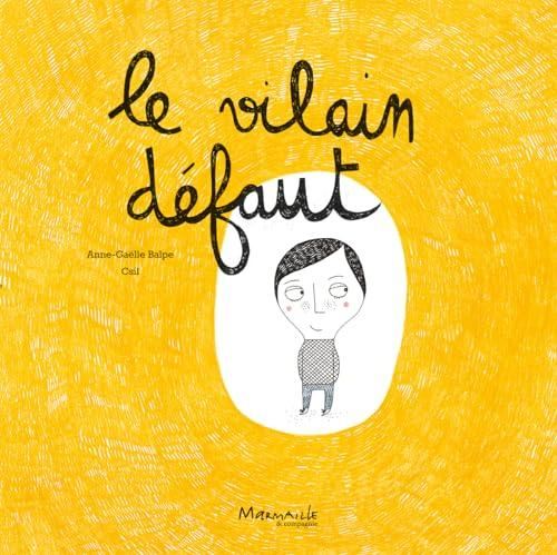 Le Vilain défaut